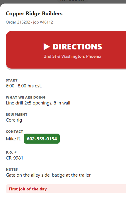 The job sheet on the operator's phone: order number, a directions button, scope, equipment, contact to call, site notes, and the buttons that tell the office where he is